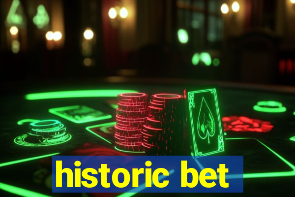 historic bet
